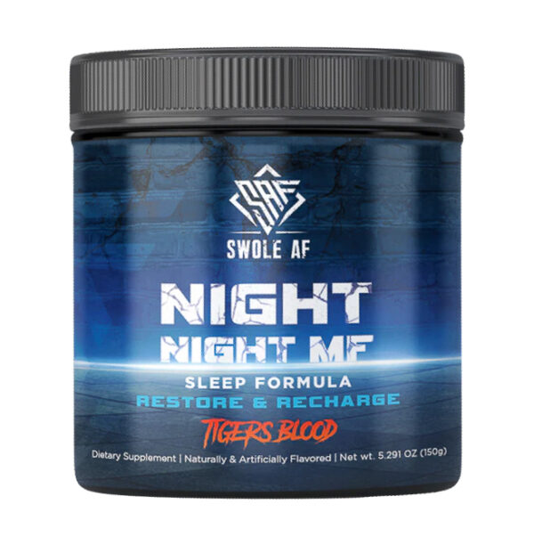 Night Night MF - Tigers Blood